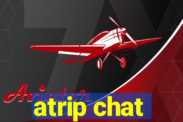 atrip chat