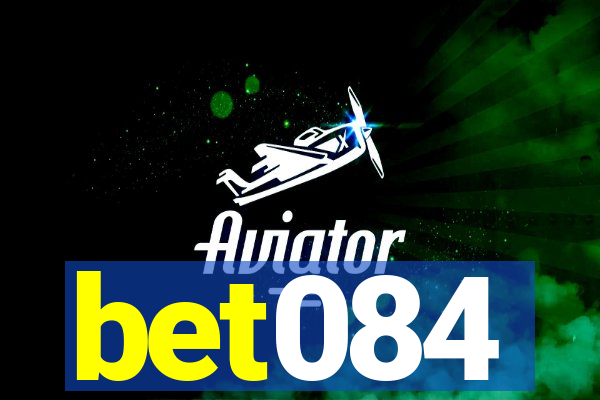 bet084