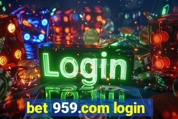 bet 959.com login