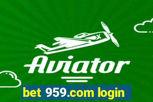 bet 959.com login