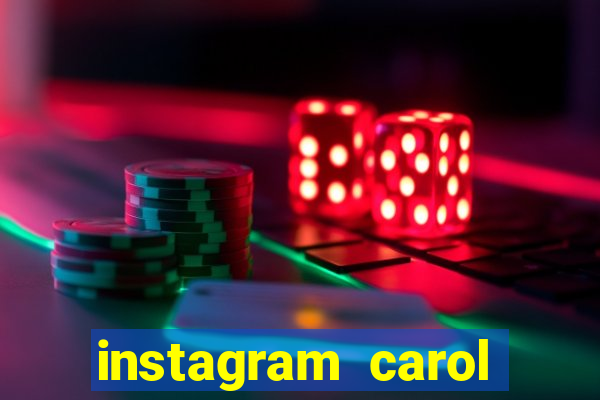 instagram carol muniz bahia