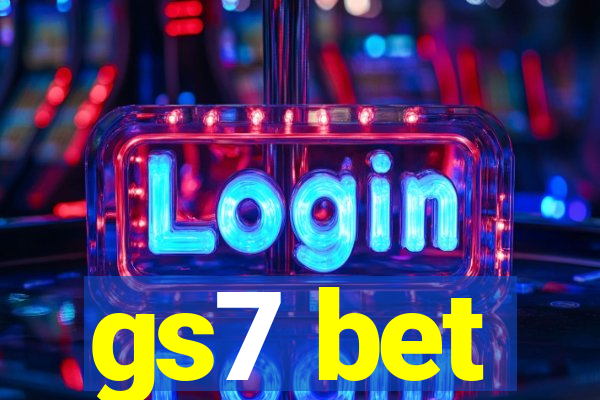 gs7 bet