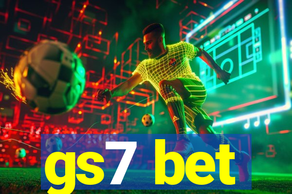 gs7 bet