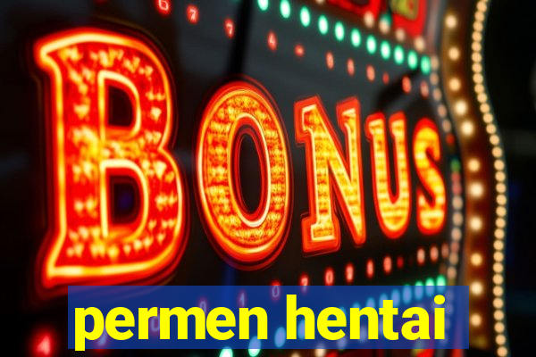 permen hentai