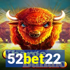 52bet22