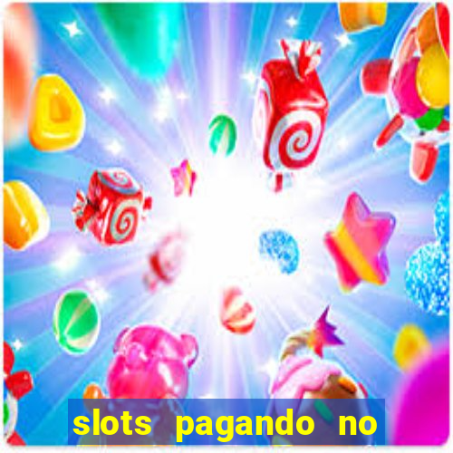 slots pagando no cadastro saque free 2024 facebook