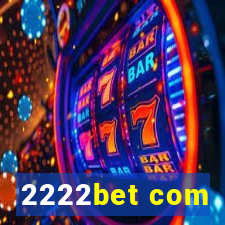 2222bet com