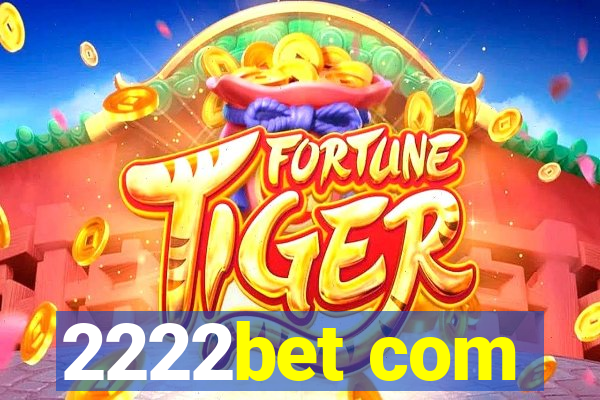 2222bet com