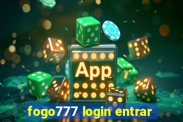 fogo777 login entrar