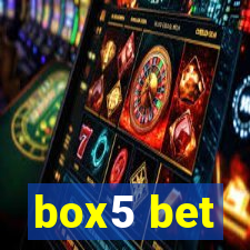 box5 bet