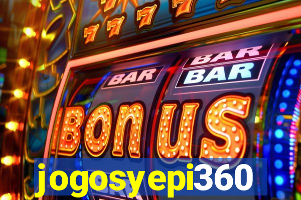 jogosyepi360