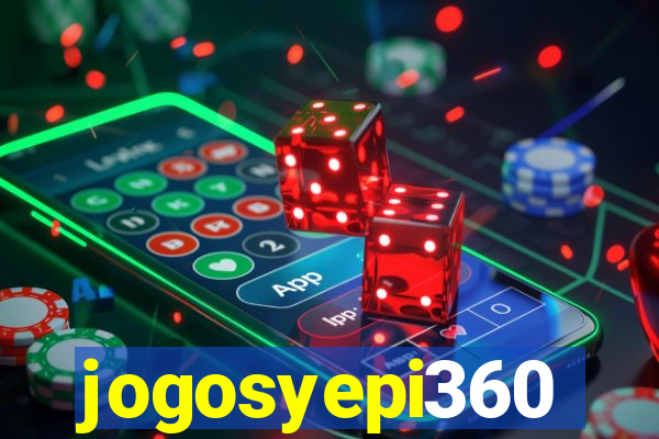 jogosyepi360