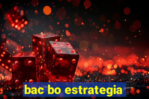 bac bo estrategia