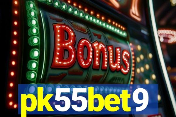 pk55bet9