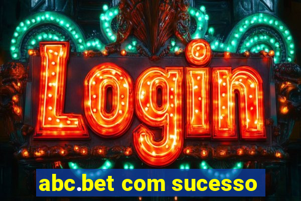 abc.bet com sucesso