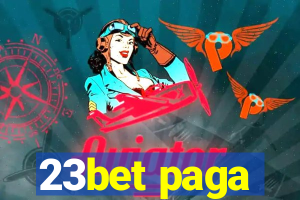 23bet paga