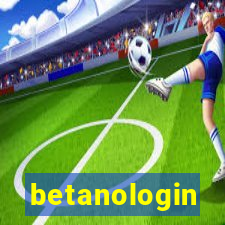 betanologin