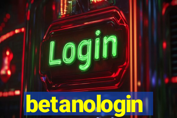 betanologin
