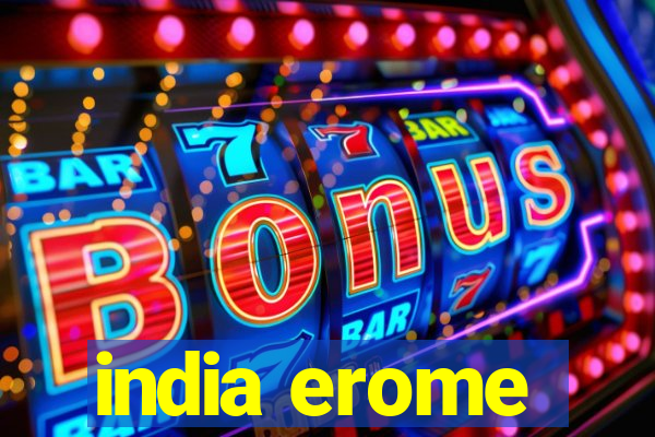 india erome