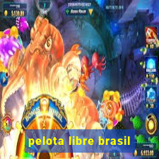 pelota libre brasil