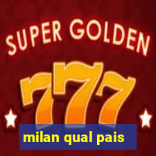 milan qual pais