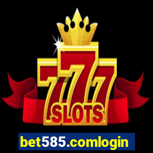 bet585.comlogin
