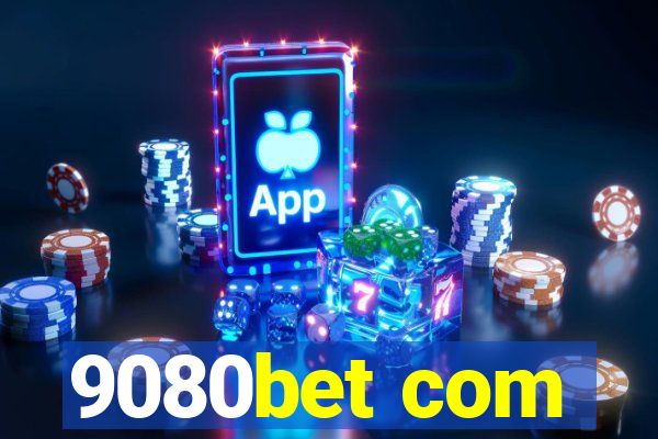 9080bet com