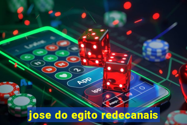 jose do egito redecanais