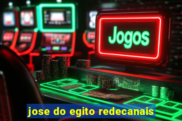 jose do egito redecanais