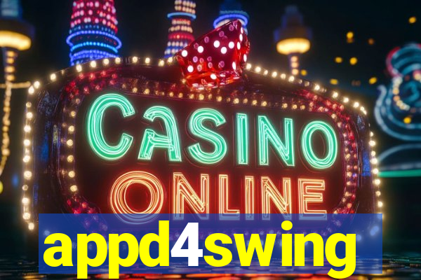 appd4swing