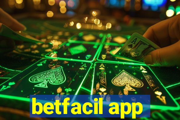 betfacil app