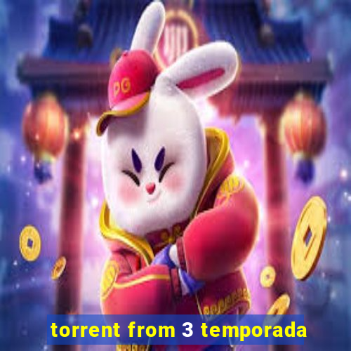 torrent from 3 temporada