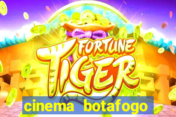 cinema botafogo praia shopping