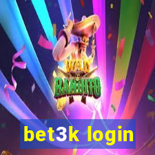 bet3k login