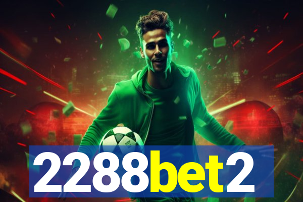2288bet2