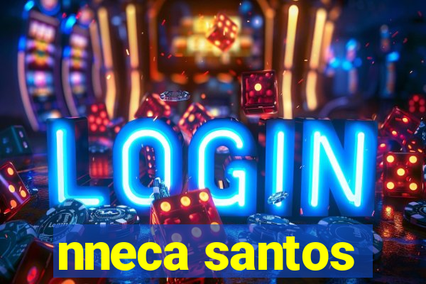 nneca santos