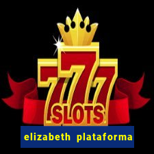 elizabeth plataforma de jogos