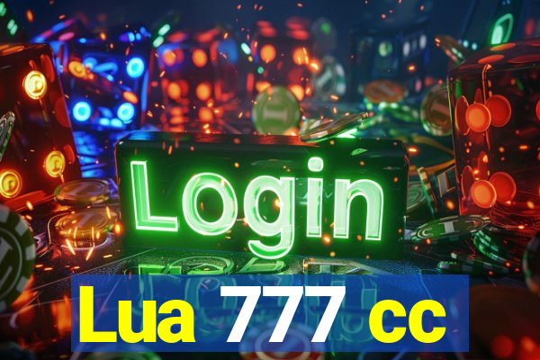 Lua 777 cc