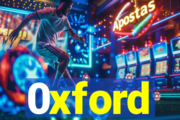 0xford