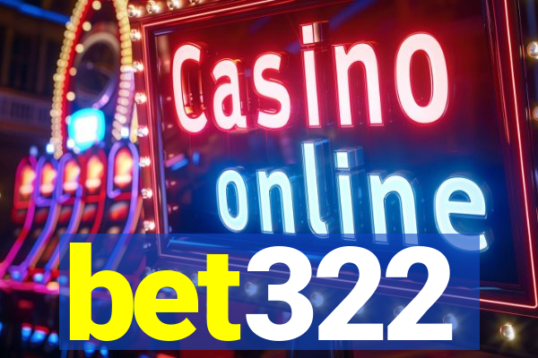 bet322