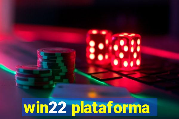 win22 plataforma