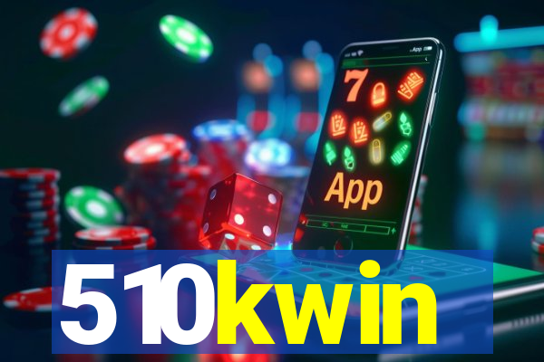 510kwin