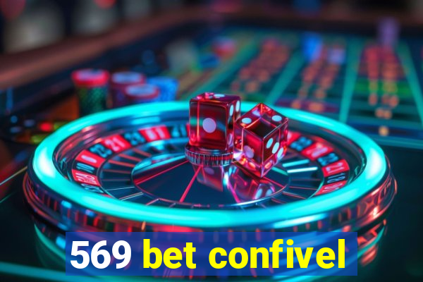 569 bet confivel