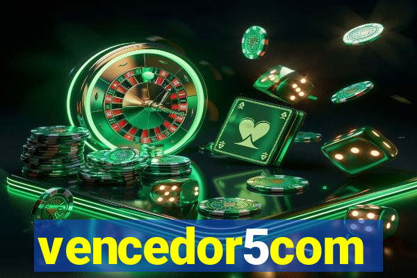 vencedor5com
