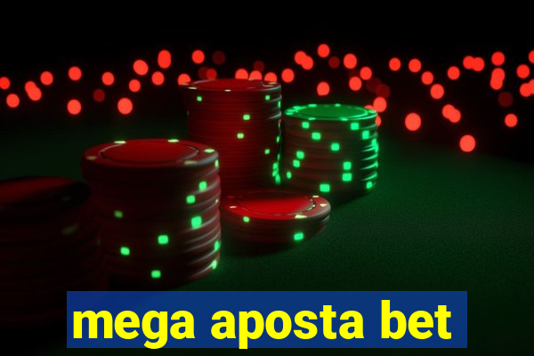 mega aposta bet