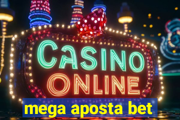 mega aposta bet