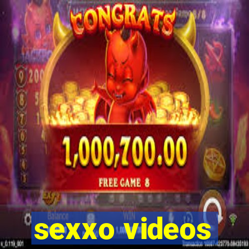 sexxo videos