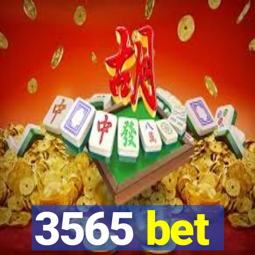 3565 bet