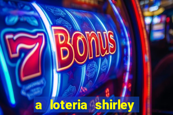 a loteria shirley jackson pdf