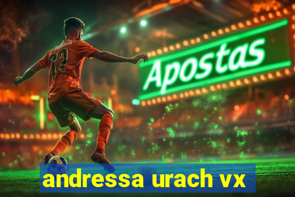 andressa urach vx